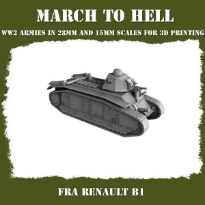 Impréssion 3D Figurines WWII Armée Française Renault B1