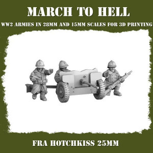 Impréssion 3D Figurines WWII Armée Française HOTCHKISS 25mm