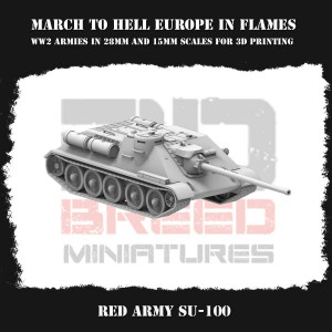 Impréssion 3D Figurines WWII Red army SU100