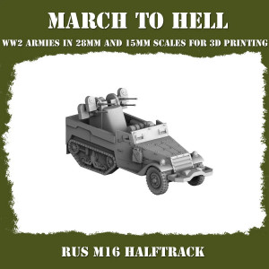 Impréssion 3D Figurines WWII Red army M16 halftrack