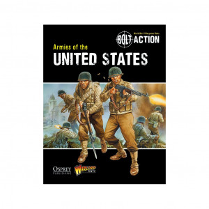 Bolt Action - Armies of the United States Livre en anglais